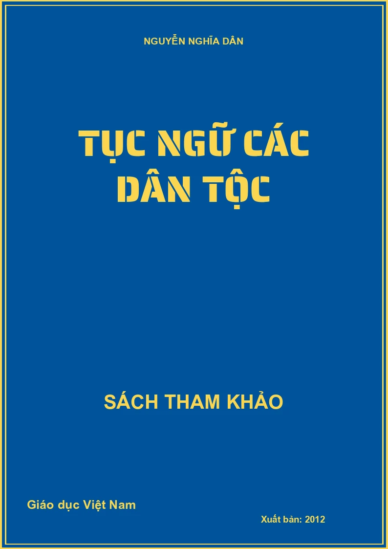 TỤC NGỮ CÁC DÂN TỘC