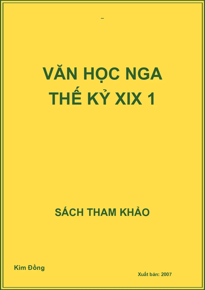 VĂN HỌC NGA THẾ KỶ XIX 1