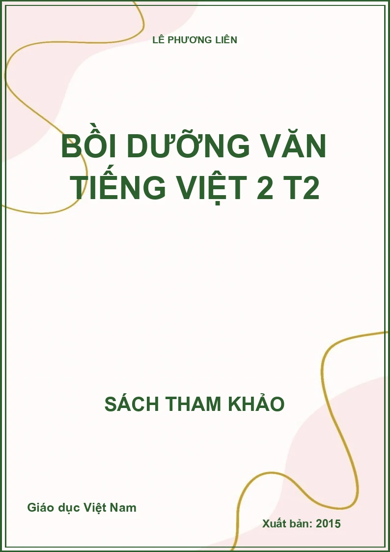 BỒI DƯỠNG VĂN TIẾNG VIỆT 2 T2