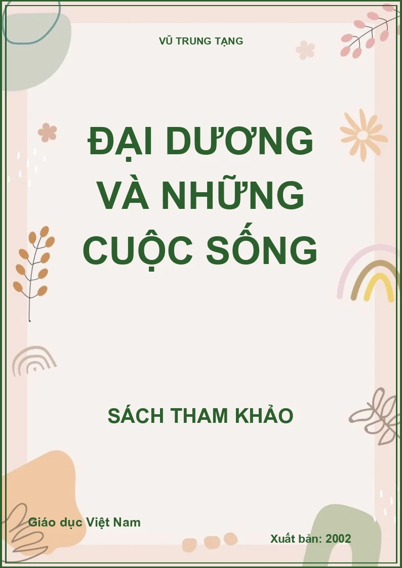 ĐẠI DƯƠNG VÀ NHỮNG CUỘC SỐNG