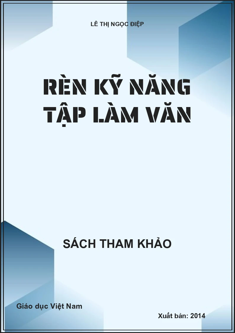 RÈN KỸ NĂNG TẬP LÀM VĂN
