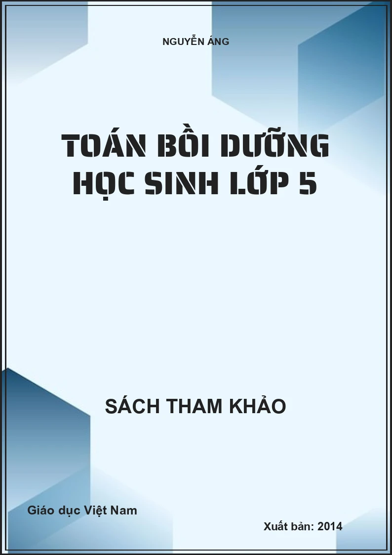 TOÁN BỒI DƯỠNG HỌC SINH LỚP 5