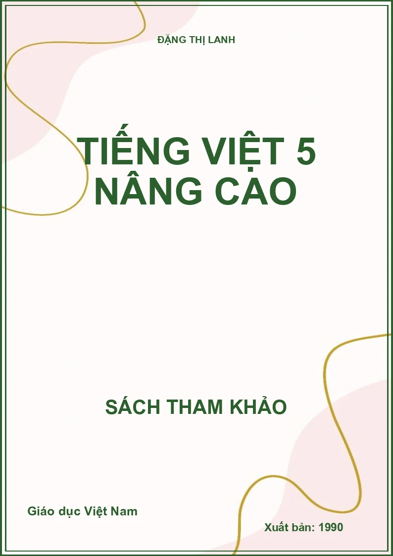 TIẾNG VIỆT 5 NÂNG CAO