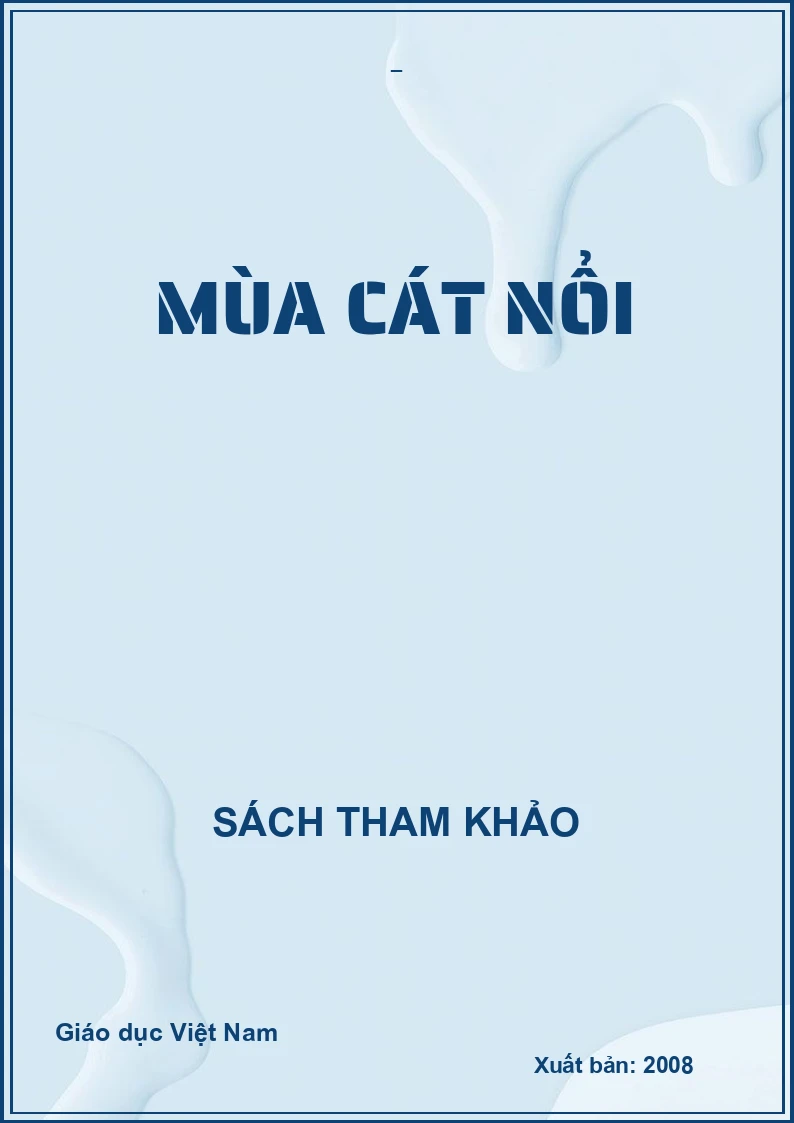 MÙA CÁT NỔI