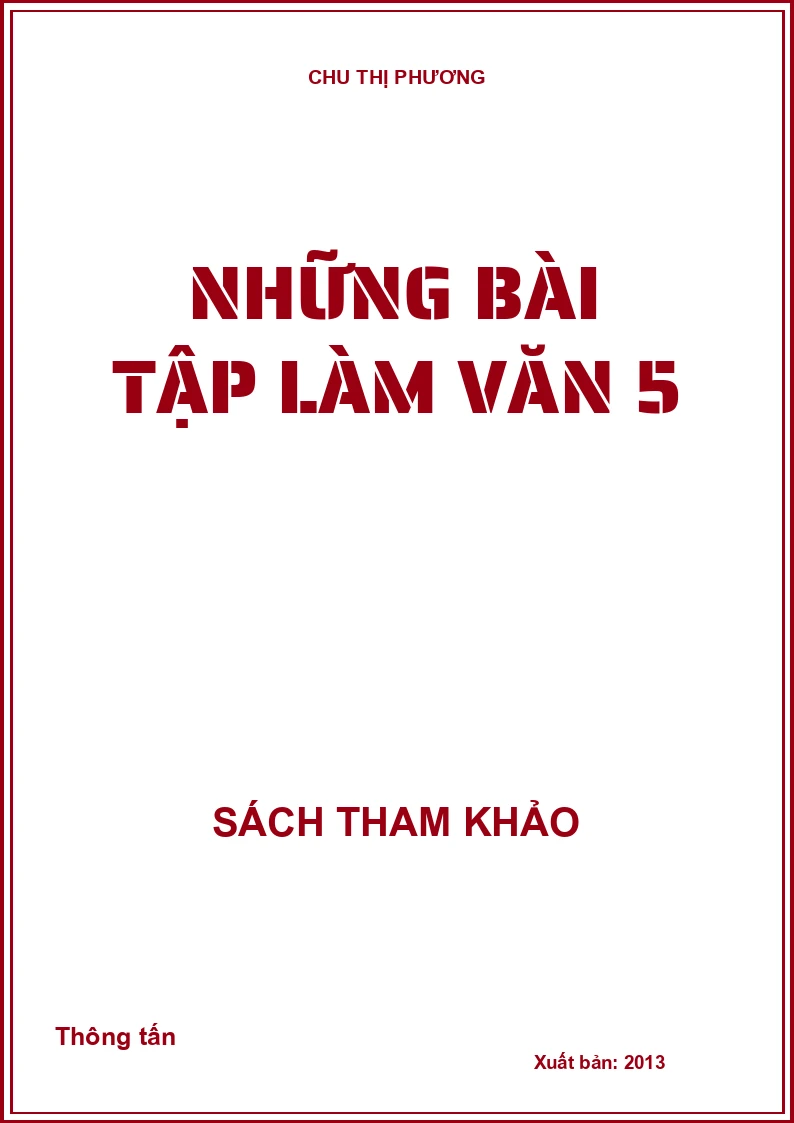 NHỮNG BÀI TẬP LÀM VĂN 5