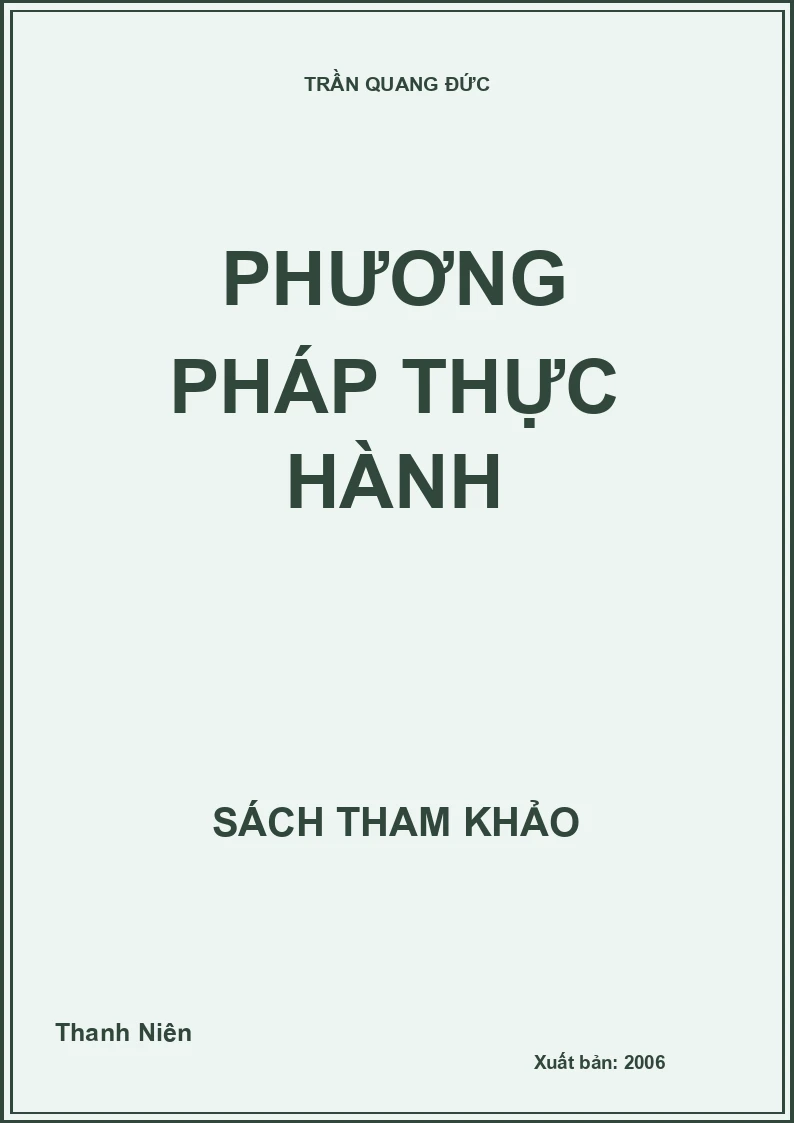 PHƯƠNG PHÁP THỰC HÀNH