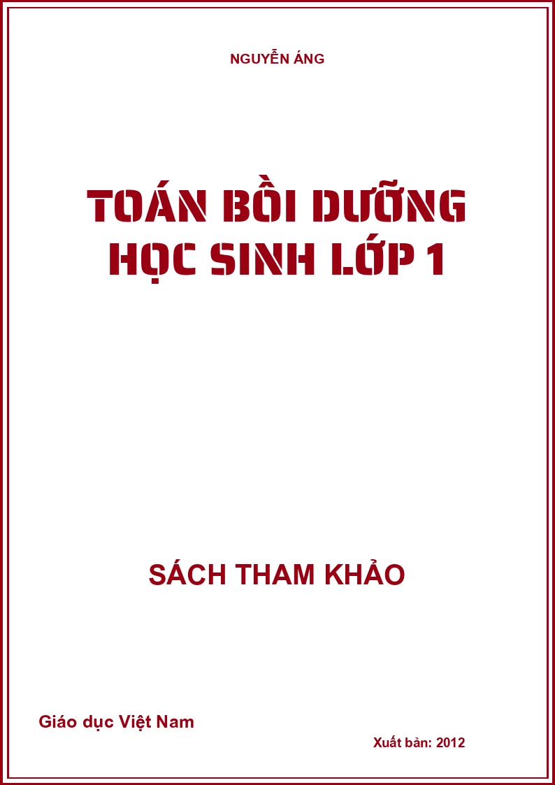TOÁN BỒI DƯỠNG HỌC SINH LỚP 1
