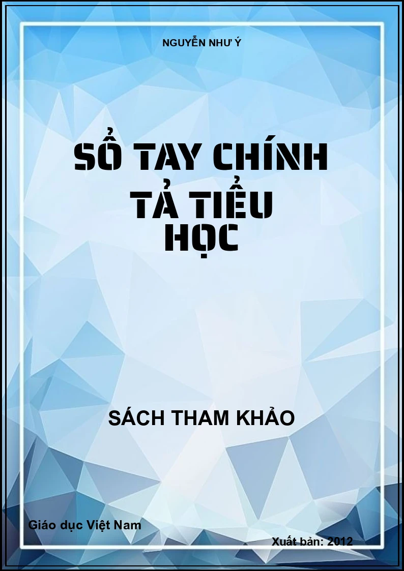 SỔ TAY CHÍNH TẢ TIỂU HỌC