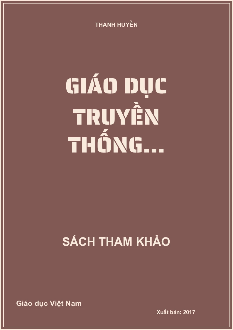 GIÁO DỤC TRUYỀN THỐNG…