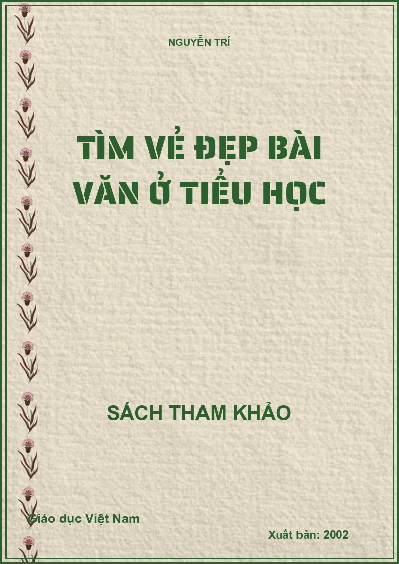 TÌM VẺ ĐẸP BÀI VĂN Ở TIỂU HỌC