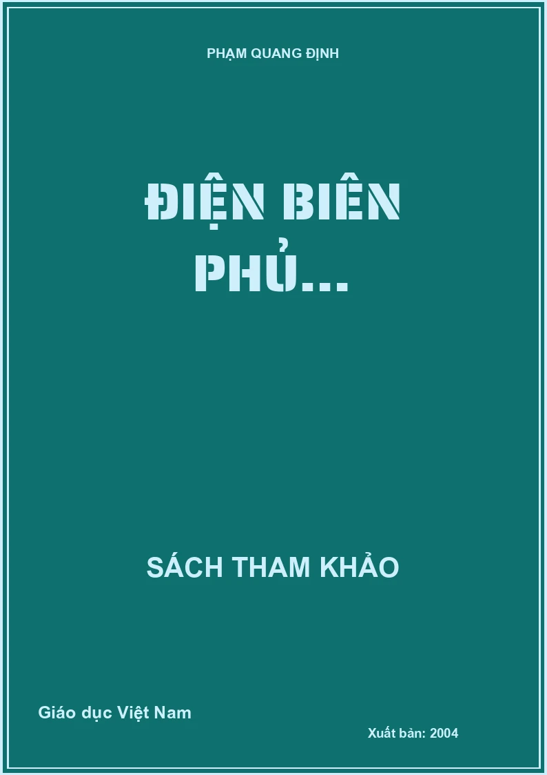 ĐIỆN BIÊN PHỦ…