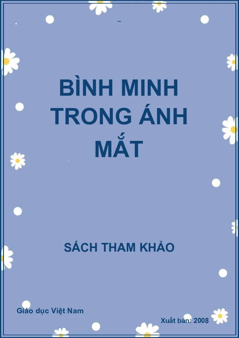 BÌNH MINH TRONG ÁNH MẮT