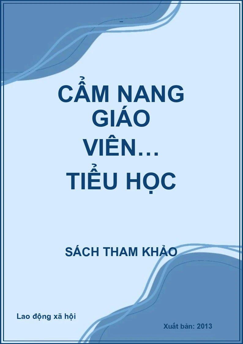 CẨM NANG GIÁO VIÊN… TIỂU HỌC