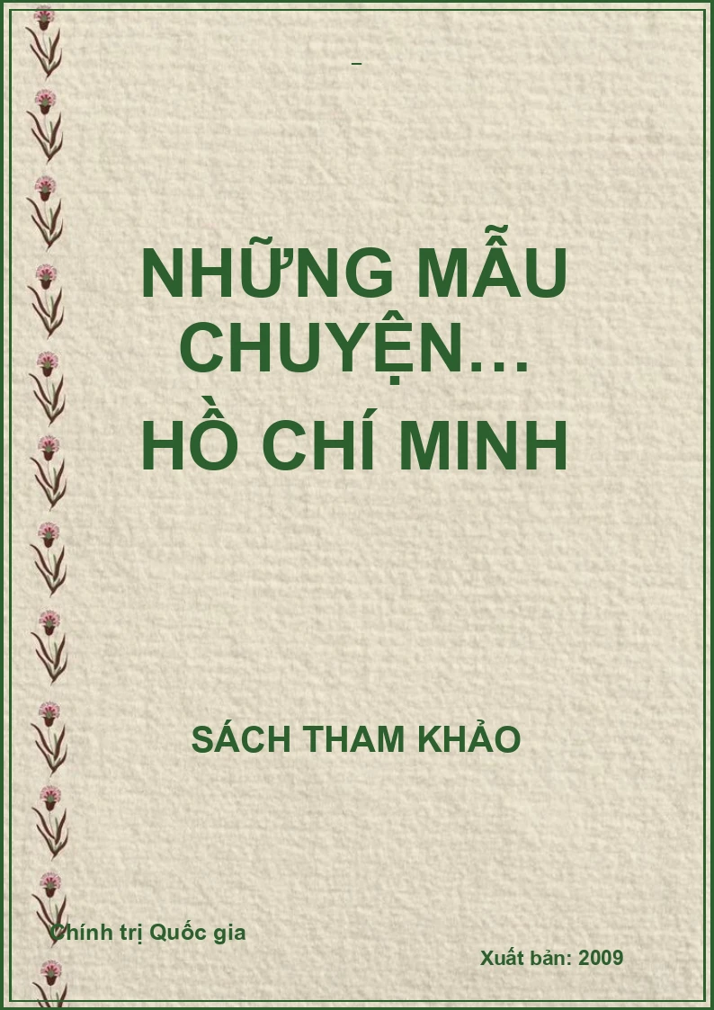 NHỮNG MẪU CHUYỆN… HỒ CHÍ MINH