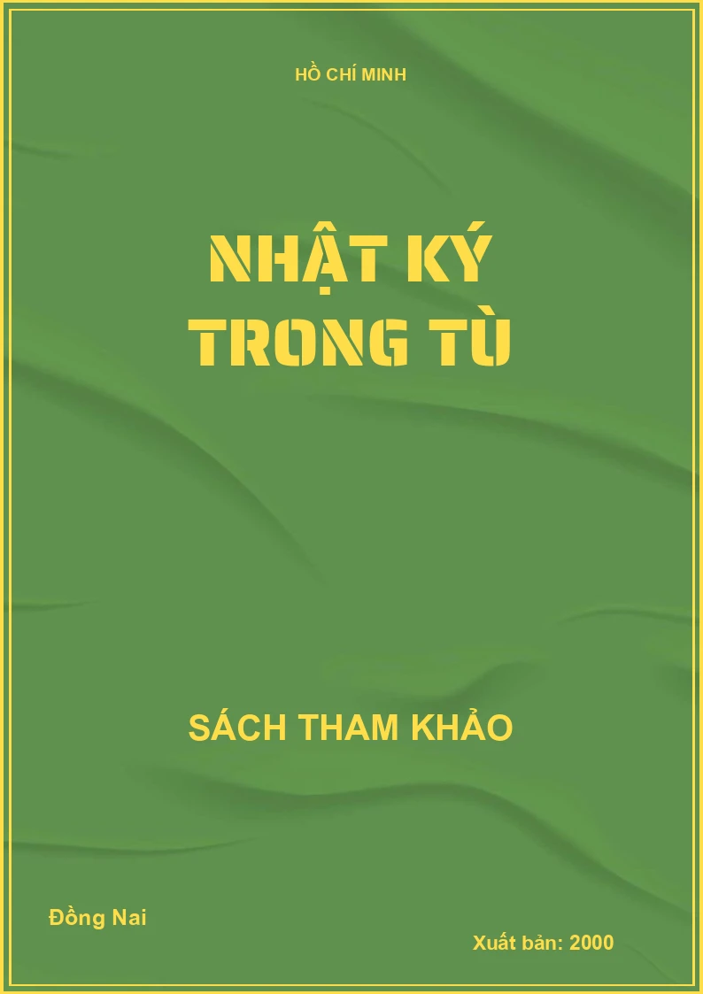 NHẬT KÝ TRONG TÙ