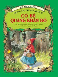 CÔ BÉ QUÀNG KHĂN ĐỎ