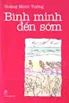 BÌNH MINH ĐẾN SỚM