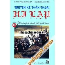 TRUYỆN KỂ THẦN THOẠI HY LẠP TẬP 6