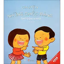 CHUYỆN NHỮNG CHIẾC RĂNG