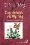 CUỘC PHIÊU LƯU CỦA ÔNG VÀNG