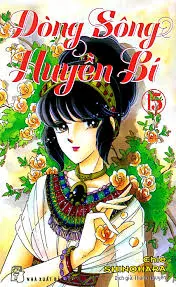 DÒNG SÔNG HUYỀN BÍ