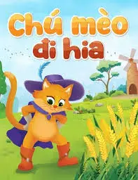CHÚ MÈO ĐI HIA