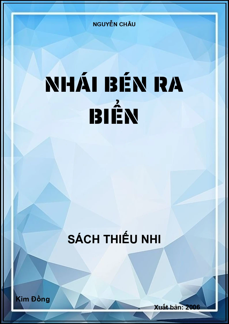 NHÁI BÉN RA BIỂN