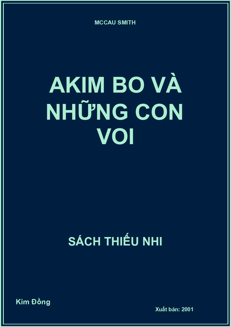 AKIM BO VÀ NHỮNG CON VOI