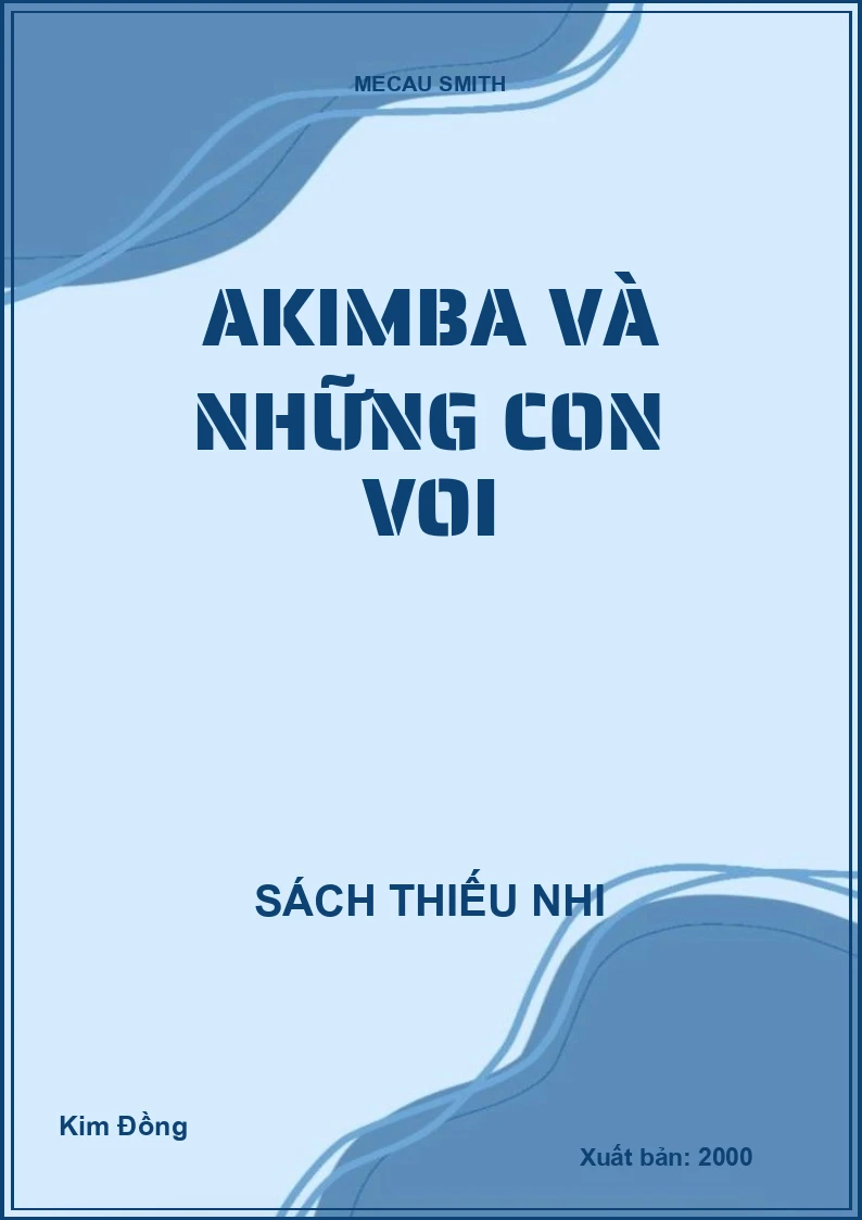 AKIMBA VÀ NHỮNG CON VOI