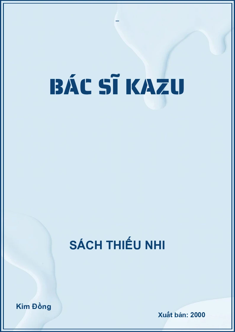 BÁC SĨ KAZU