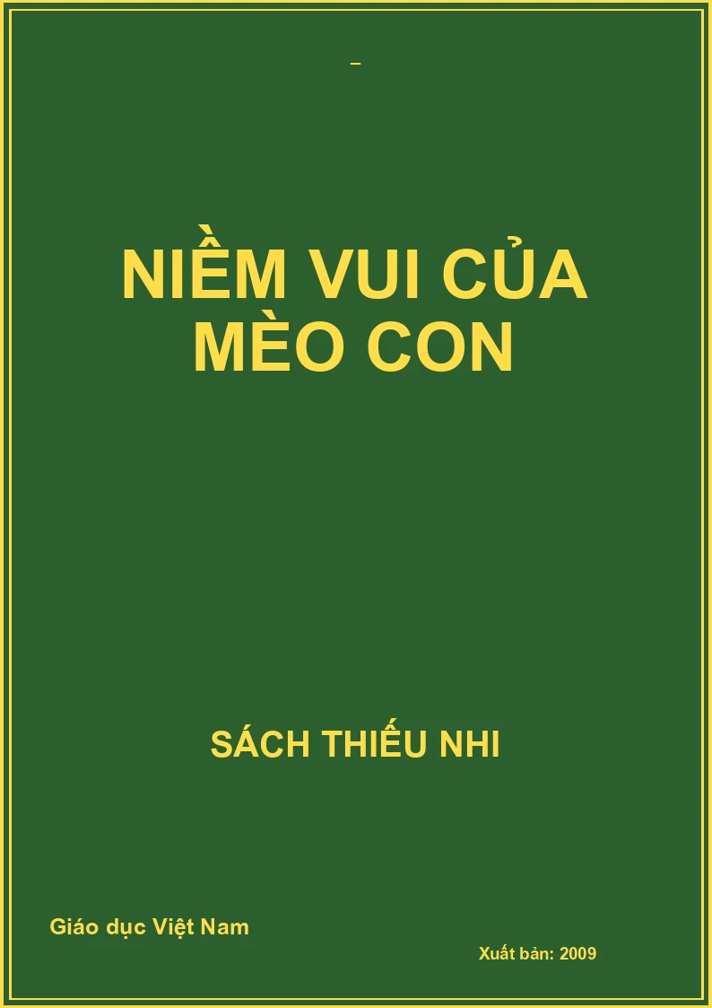 NIỀM VUI CỦA MÈO CON
