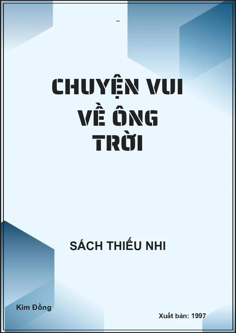 CHUYỆN VUI VỀ ÔNG TRỜI