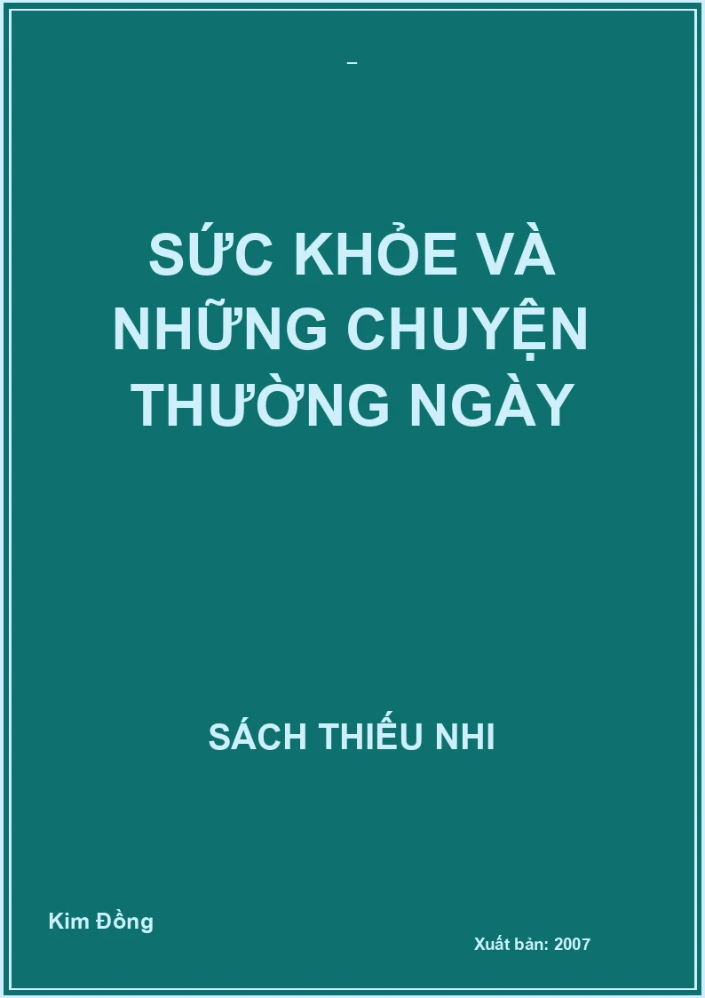 SỨC KHỎE VÀ NHỮNG CHUYỆN THƯỜNG NGÀY