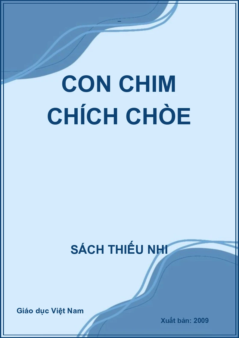 CON CHIM CHÍCH CHÒE
