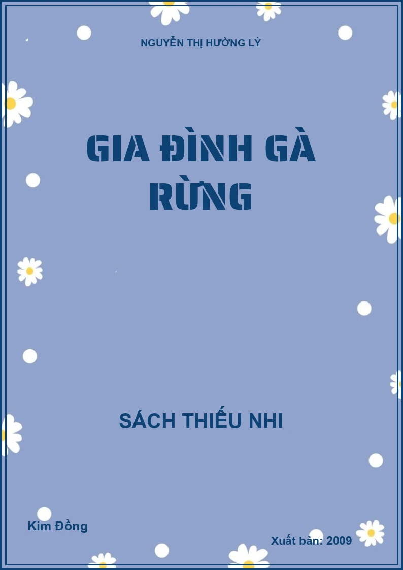 GIA ĐÌNH GÀ RỪNG