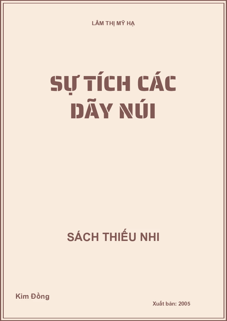 SỰ TÍCH CÁC DÃY NÚI