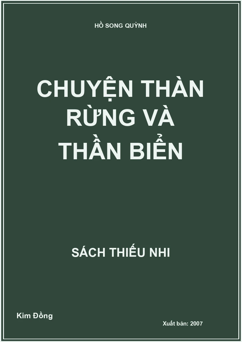 CHUYỆN THẦN RỪNG VÀ THẦN BIỂN