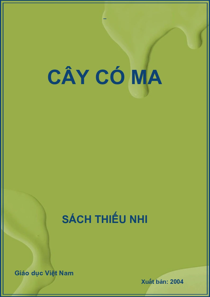 CÂY CÓ MA