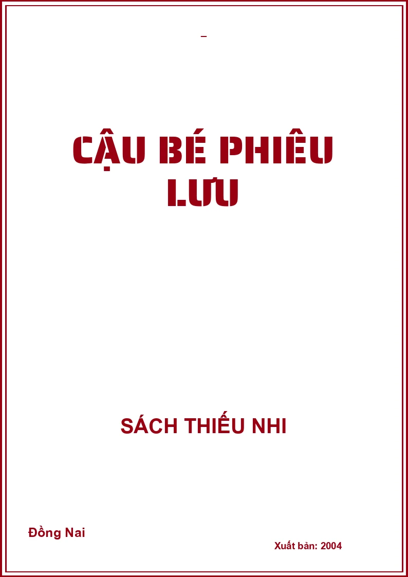 CẬU BÉ PHIÊU LƯU