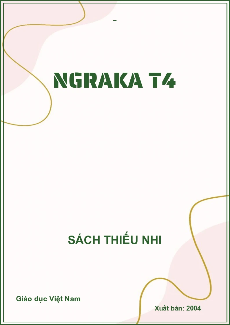 NGRAKA T4
