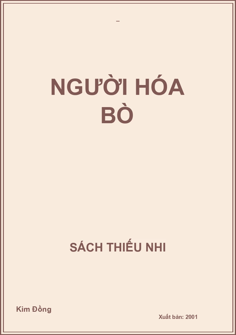 NGƯỜI HÓA BÒ