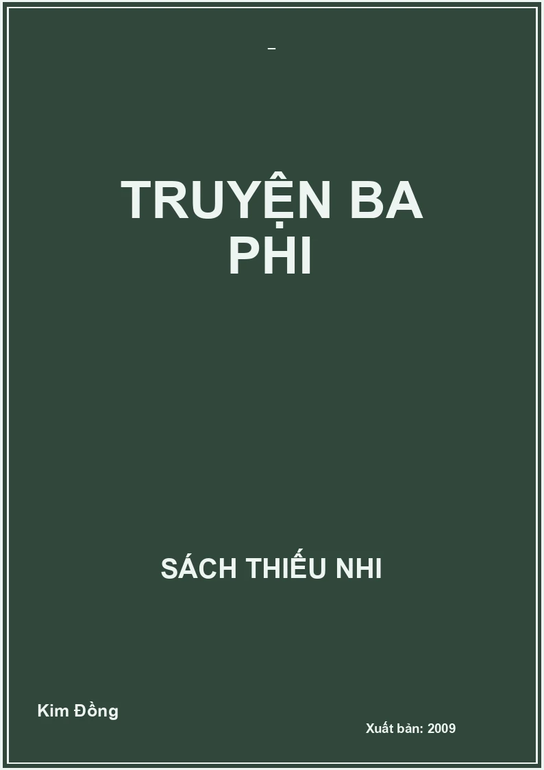 TRUYỆN BA PHI