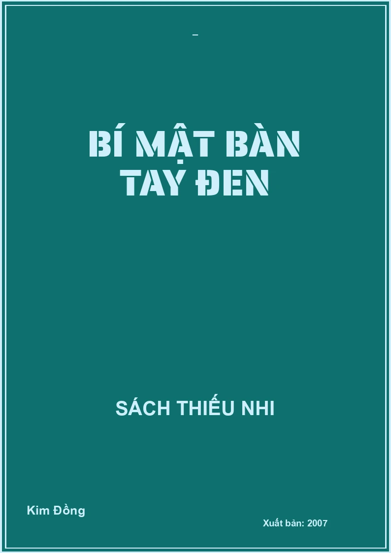 BÍ MẬT BÀN TAY ĐEN