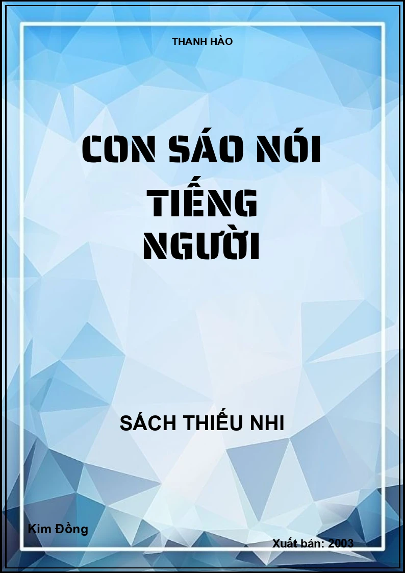 CON SÁO NÓI TIẾNG NGƯỜI