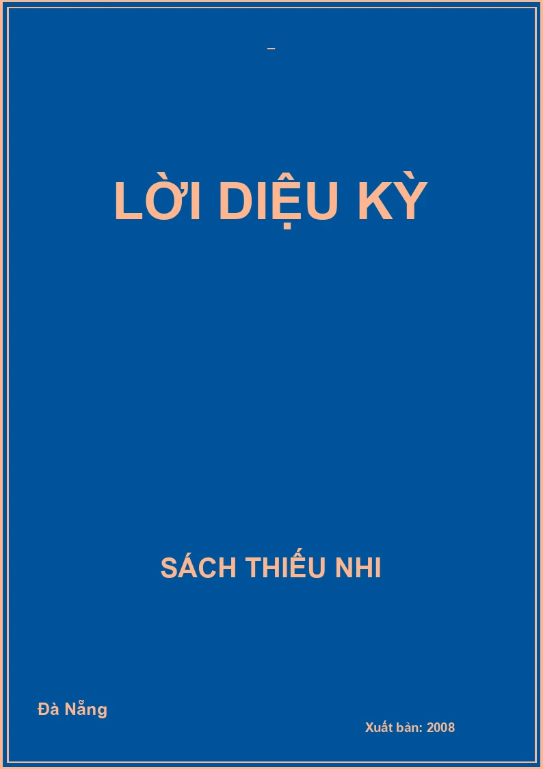 LỜI DIỆU KỲ