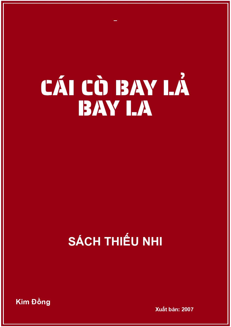 CÁI CÒ BAY LẢ BAY LA