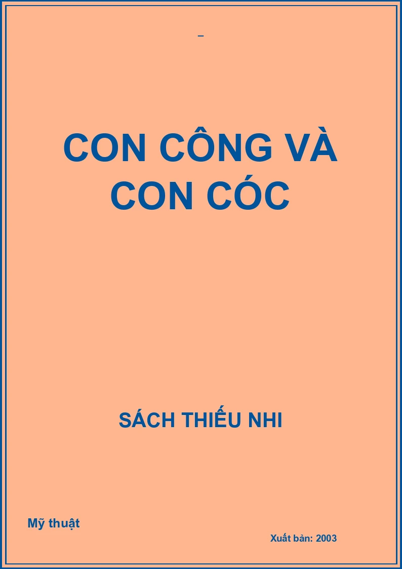 CON CÔNG VÀ CON CÓC
