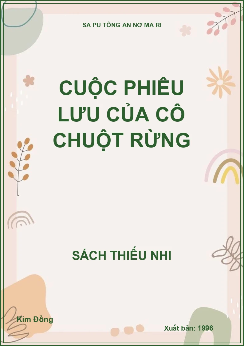 CUỘC PHIÊU LƯU CỦA CÔ CHUỘT RỪNG