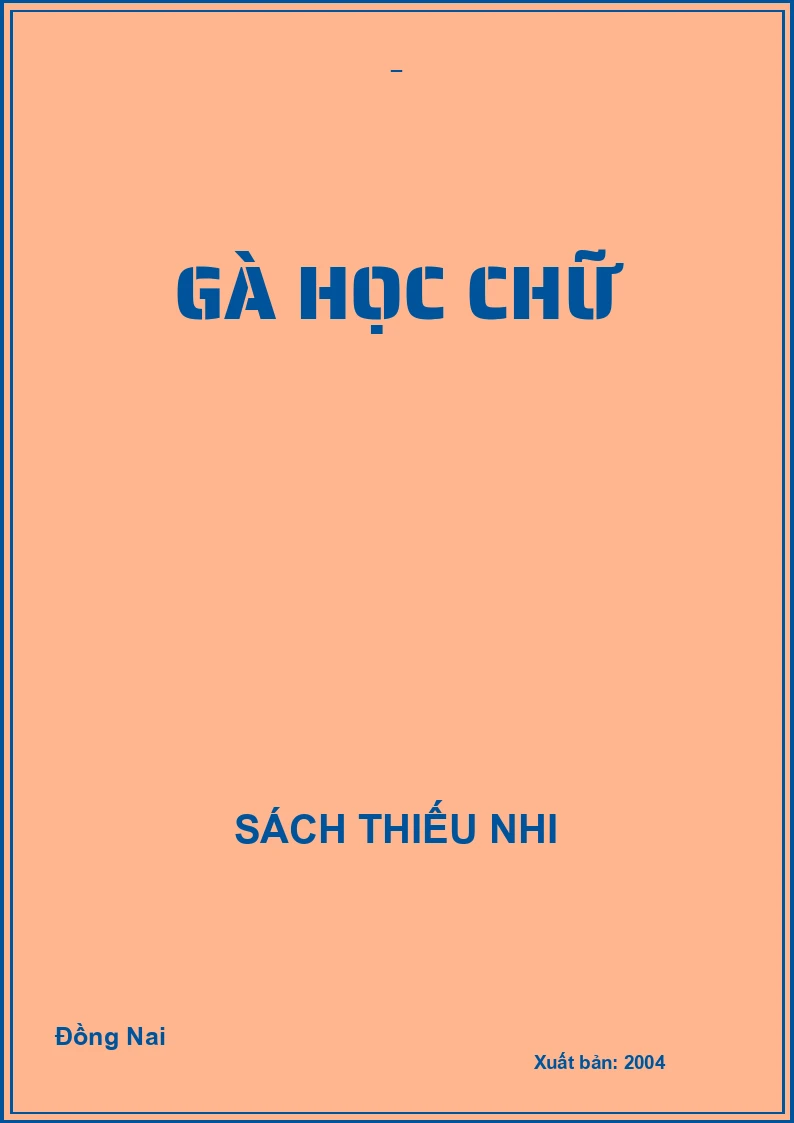 GÀ HỌC CHỮ