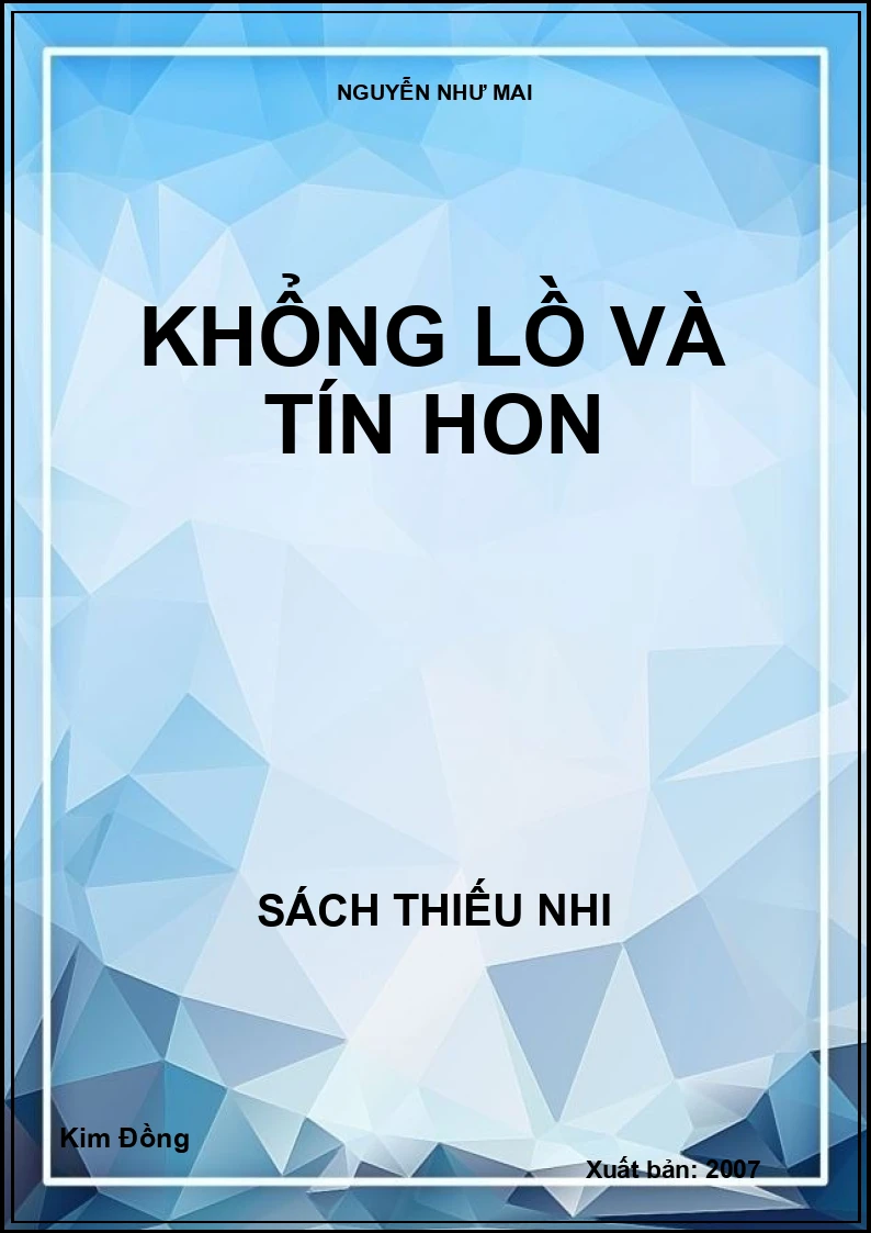 KHỔNG LỒ VÀ TÍN HON